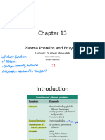 Plasma Proteins and Enzymes: Lecturer: DR Abeer Shnoudeh