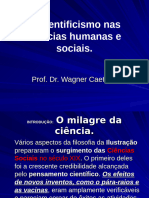 Slides 2 - O Cientificismo Nas Ciências Humanas e Sociais