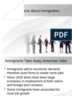 The Facts About Immigration