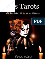 Les Tarots, de La Théorie À La Pratique (French Edition)