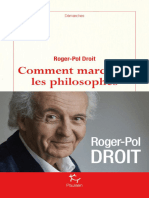 Comment Marchent Les Philosophes (Roger-Pol Droit (Droit, Roger-Pol) ) (Z-Library)