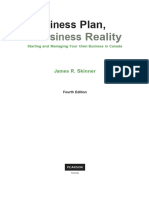 James R. Skinner - Business Plan, Business Reality - Starting and Managing Your Own Business in Canada