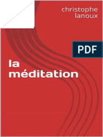 La Meditation (French Edition) - Christophe Lanoux