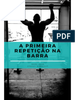 A Primeira Repetição Na Barra