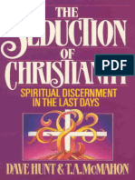 The Seduction of Christianity - Dave Hunt & T - A - McMahon (Hunt, Dave & McMahon, T - A - ) - 2012 - Thomas Nelson - 9780718011338 - Anna's Archive