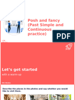 ESL Brains - Posh and Fancy (Past Simple and Continuous Practice)