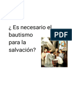 ¿Es Necesario El Bautismo para La Salvación?