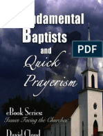 Fundamental Baptists and Quick Prayerism