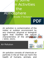 How Do Some Human Activities Affect The Atmosphere