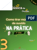 Música de Ouvido 3 Série - Prof. Silvio