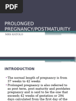 Prolonged Pregnancy and Post Maturity