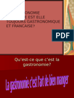 La Gastronomie Francaise Est Elle Toujours Gastronomique Et