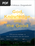 God, Knowledge, and The Good Collected Papers in The Philosophy of Religion (Linda Trinkaus Zagzebski) (Z-Library)