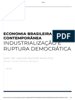 Industrialização E Industrialização E Ruptura Democrática Ruptura Democrática