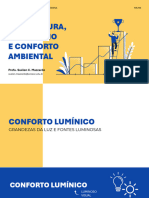 AULA 04 - Conforto Lumínico (Grandezas e Fontes Luminosas)