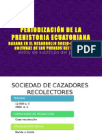 Periodización de La Prehistoria Basada en El Desarrollo