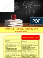 Physics 2 - Speed, Velocity and Acceleration