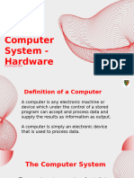 The Computer System - Hardware