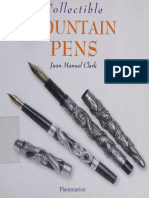 Collectible Fountain Pens - Juan Manuel Clark - 2002