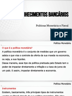 Conhecimentos Bancários: Políticas Monetária e Fiscal