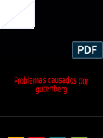 Problemas Causados Por Gutenberg