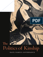 Politics of Kinship: Race, Family, Governance