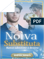 Noiva Substituta - Nunca Subesti - Andrea Jamaro