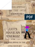 Philippine in The 19Th Century: Presented By: Group 1