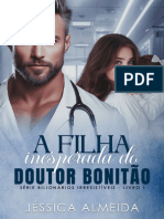 A Filha Inesperada Do Doutor Bonitão 1 - Jessica A