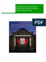 Ebooks File Phantom Past Indigenous Presence Native Ghosts in North American Culture and History 1st Edition Colleen E. Boyd All Chapters