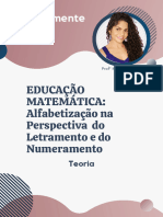 TEORIA - EDUCACÌ AÌ - O MATEMAÌ - TICA AlfabetizacÌ AÌ - o Letramento e Numeramento