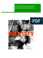 Folk City New York and The American Folk Music Revival 1st Edition Stephen Petrus