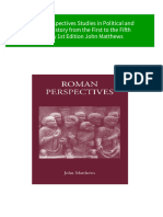 Roman Perspectives Studies in Political and Cultural History From The First To The Fifth Century 1st Edition John Matthews