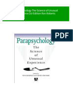 Full Download Parapsychology The Science of Unusual Experience 1st Edition Ron Roberts PDF