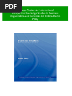 PDF Business Clusters An International Perspective Routledge Studies in Business Organization and Networks 1st Edition Martin Perry Download