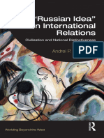 Andrei P. Tsygankov - The "Russian Idea" in International Relations (Worlding Beyond The West) - Routledge (2023)