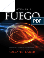 Mantener El Fuego - Sosteniendo - Rolland Baker