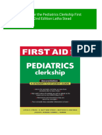 First Aid For The Pediatrics Clerkship First Aid 2nd Edition Latha Stead All Chapter Instant Download