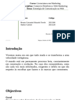 Curso: Disciplina: Tema:: Licenciatura em Marketing Comercio Eletrônico e Web Marketing Estratégia de Comunicação Na Web