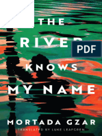 The River Knows My Name - Mortada Gzar