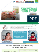 Evaluasi Program Skrining Hipotiroid Kongenital (SHK)