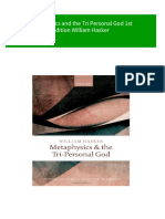 Instant Ebooks Textbook Metaphysics and The Tri Personal God 1st Edition William Hasker Download All Chapters