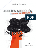 Adultes Surdoués, Cadeau Ou Fardeau (Foussier Valérie)