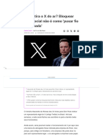 Quem Tira o X Do Ar - Bloquear Rede Social Não É Como 'Puxar Fio'