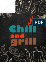 Chill and Grill