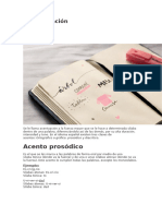 La Acentuación: Acento Prosódico