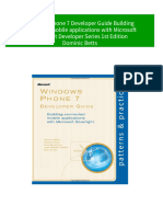 Windows Phone 7 Developer Guide Building Connected Mobile Applications With Microsoft Silverlight Developer Series 1st Edition Dominic Betts