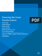 Ulrich Volz, Judith Böhnke, Vanessa Eidt, Laura Knierim, Katharina Richert, Greta-Maria Roeber (auth.) - Financing the Green Transformation_ How to Make Green Finance Work in Indonesia-Palgrave Macmil