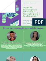 O Uso Da Tecnologia No Porcesso de Transição Do Fundamental Opara o Fundamental II - Portifólio Avaliativo 2 PERIODO