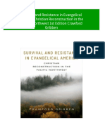 Survival and Resistance in Evangelical America Christian Reconstruction in The Pacific Northwest 1st Edition Crawford Gribben